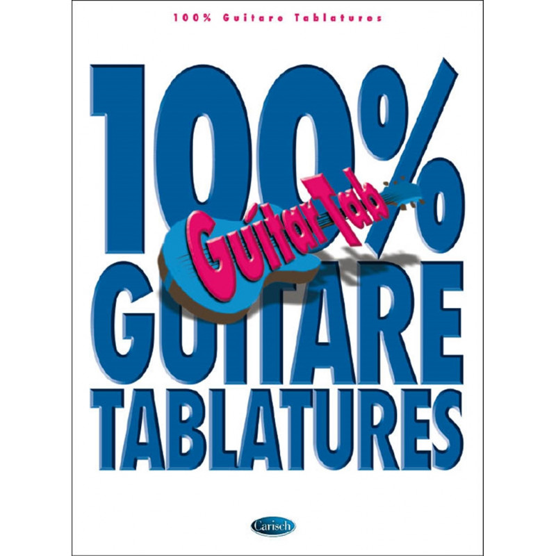 100% Guitare Tablatures