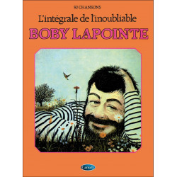 Boby Lapointe: LIntégrale de lInoubliable