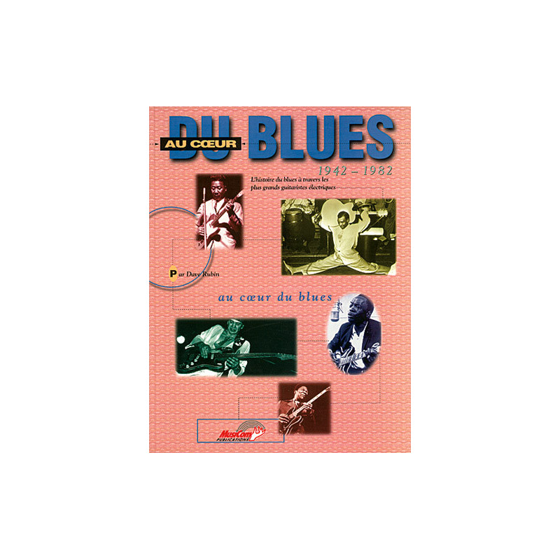 Au Coeur Blues 1942-82 Bam