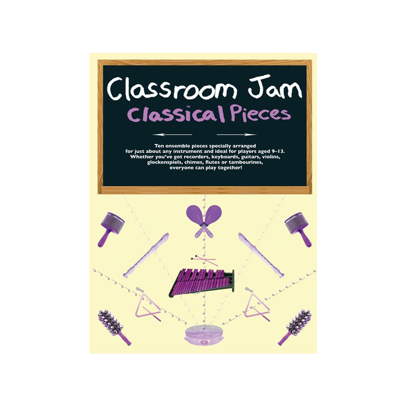 Classroom Jam - Classical Pieces